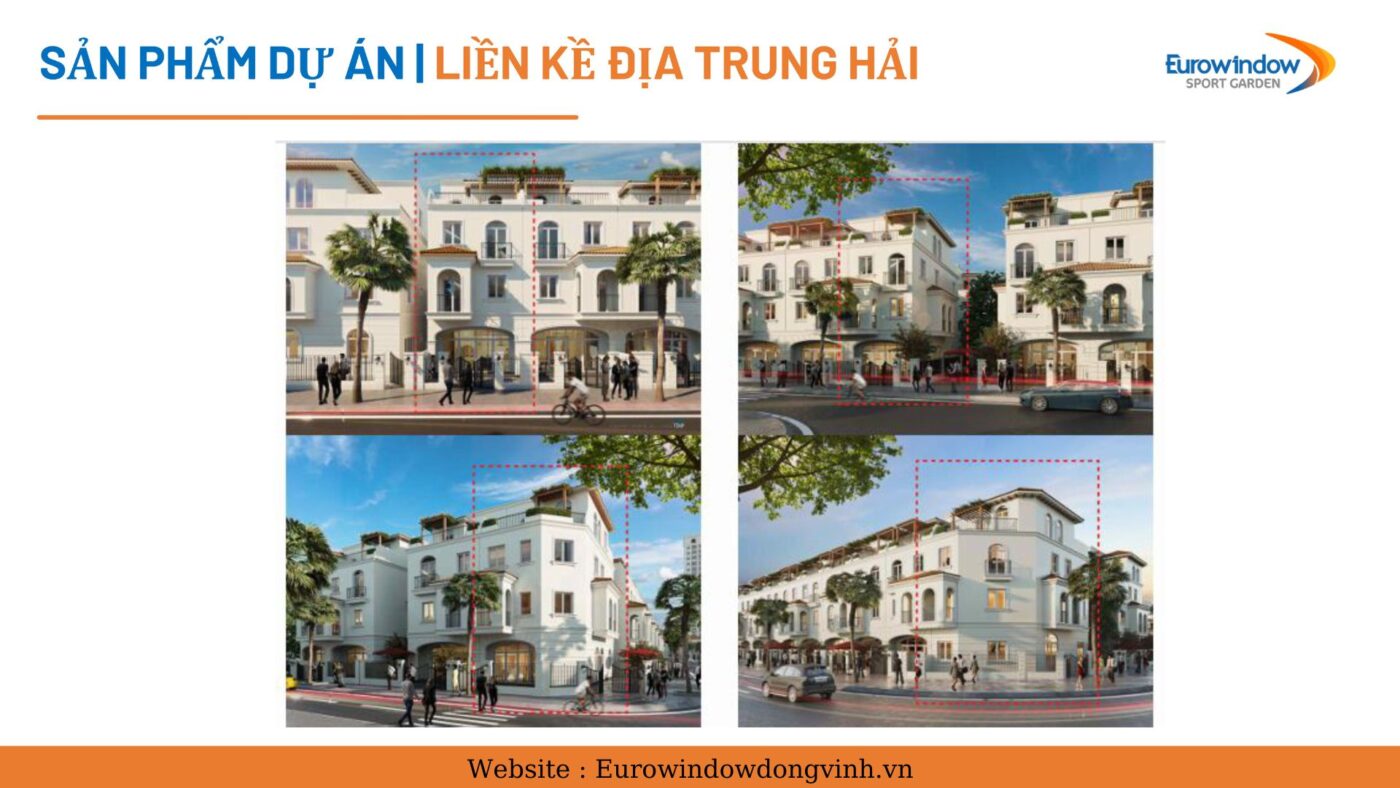 Dự án Eurowindow Sport Garden Đông Vĩnh - liền kề Địa Trung Hải