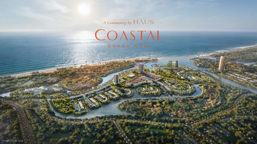 Tổng Hợp Chi Tiết Dự Án Coastal Quảng Ngãi Tháng 5 2026